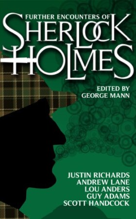 Further Encounters of Sherlock Holmes