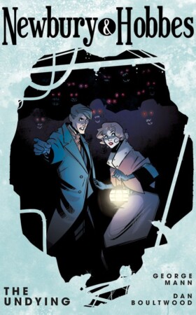 Newbury & Hobbes - The Undying Issue 2