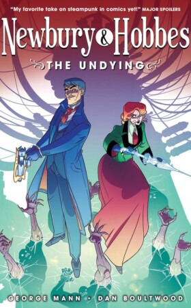 Newbury & Hobbes - The Undying Volume 1
